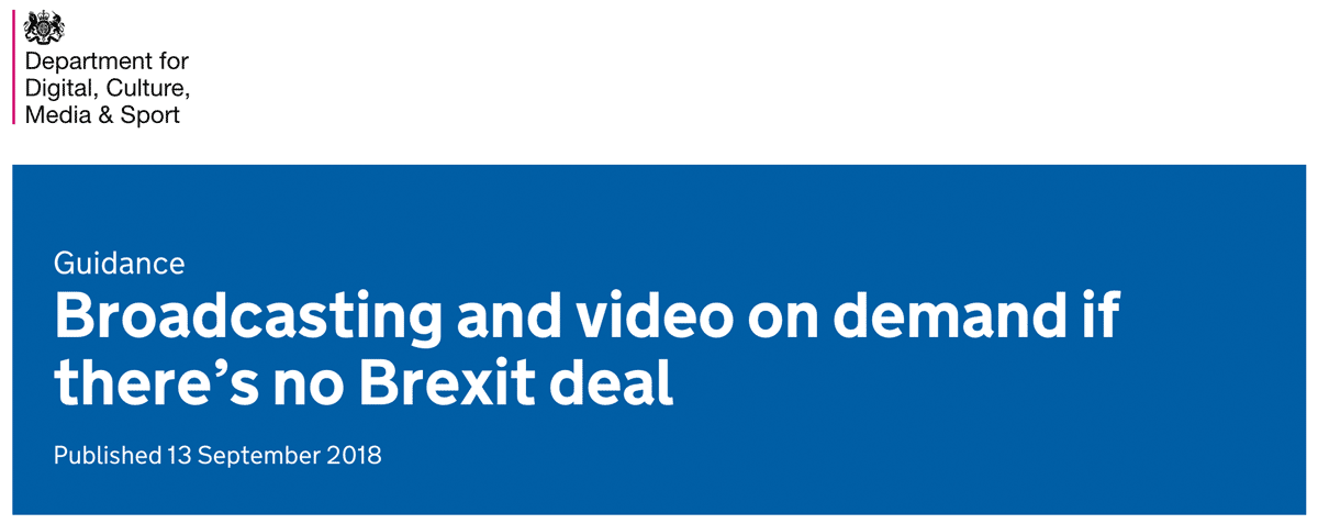 Guidance broadcasting and video on demand if there is no Bruxit deal
